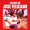 The Best Of Jose Feliciano:Jose Feliciano